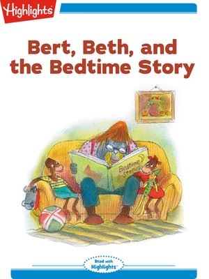 cover image of Bert Beth and the Bedtime Story